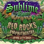 Sublime with Rome and Cypress Hill: Red Rocks Amphitheater Concert